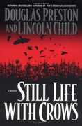 Still Life With Crows (Special Agent Pendergast) (en Inglés)