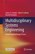 Multidisciplinary Systems Engineering: Architecting the Design Process (en Inglés)
