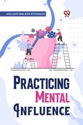 Practical Mental Influence (en Inglés)