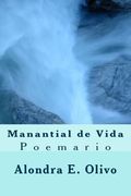 Manantial de Vida: Poemario Sacro