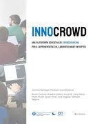 Innocrowd: Una Plataforma Educativa de Crowdsourcing per a L’Aprenentatge Col·Laboratiu Basat en Reptes (en Catalán)