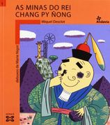As minas do rei Chang Py Ñong (Infantil E Xuvenil - Andavía)