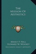 the mission of aesthetics (en Inglés)