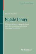 module theory: endomorphism rings and direct sum decompositions in some classes of modules (en Inglés)