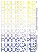 Flourishing Foodscapes: Design for City-Region Food Systems (en Inglés)