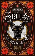 Los Hijos del Rey. Asesino de Brujas 2