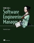 Think Like a Software Engineering Manager (en Inglés)