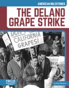 Delano Grape Strike (en Inglés)