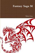 Fantasy Saga M (en Inglés)