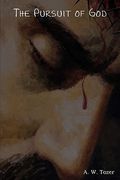 the pursuit of god