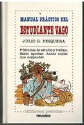 Manual Practico del Estudiante Vago (3ª Ed. )