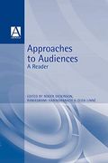 Approaches to Audience: A Reader (Foundations in Media)