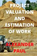 Project Valuation and Estimation of Work (en Inglés)