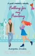 Falling for my Frenemy (en Inglés)