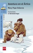 Aventura en el Ártico - Mary Pope Osborne - Ediciones Sm
