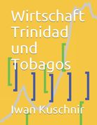 Wirtschaft Trinidad und Tobagos (en Alemán)