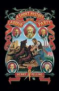 A Short History of the Labour Party (en Inglés)