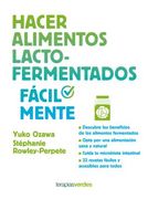 Hacer Alimentos Lacto-Fermentados Facilmente (in Spanish)