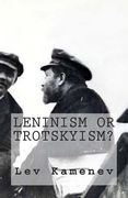 Leninism or Trotskyism? (en Inglés)
