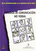 de la Investigación a la Práctica En El Aula Estudios de Comunicacion No Verbal