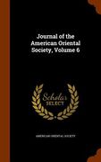 Journal of the American Oriental Society, Volume 6 (en Inglés)