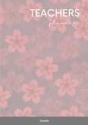 Teachers Planner: Any year weekly planner (en Inglés)