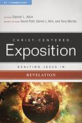 Exalting Jesus in Revelation (Christ-Centered Exposition Commentary) (en Inglés)