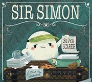 Sir Simon: Super Scarer (en Inglés)