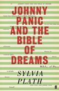 Johnny Panic and the Bible of Dreams: And Other Prose Writings 