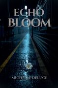 Echo Bloom