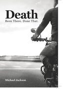 Death: Been There. Done That. (en Inglés)