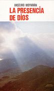presencia de dios, la/ espiritualidad
