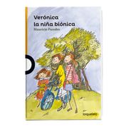 Verónica la Niña Bionica