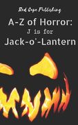 J is for Jack-o'-Lantern (en Inglés)