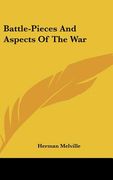 battle-pieces and aspects of the war