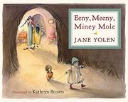 Eeny, Meeny, Miney Mole (en Inglés)