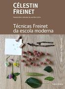 As Tecnicas Freinet da Escola Moderna (en Gallego)