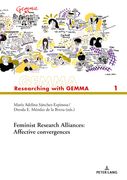Feminist Research Alliances: Affective convergences (en Inglés)