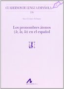 Los pronombres átonos (le, la, lo) en el español