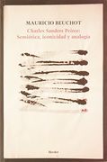 Charles Sanders Pierce: Semiotica, Iconicidad y Analogia