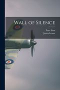 Wall of Silence (en Inglés)