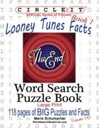 Circle It, Looney Tunes Facts, Book 1, Word Search, Puzzle Book (en Inglés)