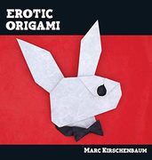 Erotic Origami (en Inglés)