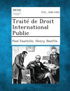 Traité de Droit International Public (French Edition)