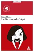 La Discoteca de Gógol: 2 (Ático Europa)