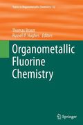 Organometallic Fluorine Chemistry (en Inglés)