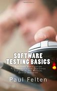 Software Testing Basics: Software Verification Fundamentals for Dedicated Testers in the Medical Device Industry (en Inglés)