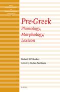 Pre-Greek: Phonology, Morphology, Lexicon (en Inglés)