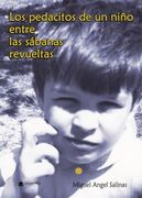Los Pedacitos de un Niño Entre las Sábanas Revueltas