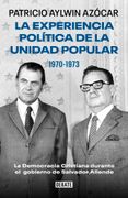 Experiencia Politica de la Unidad Popular 1970-1973 (in Spanish)